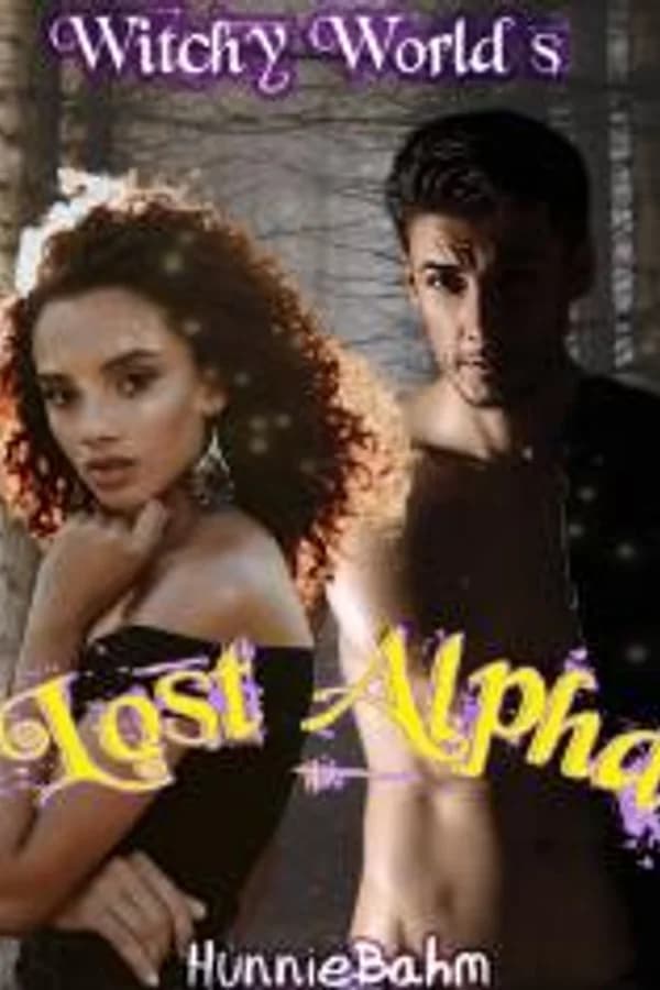 Witchy World’s Lost Alpha