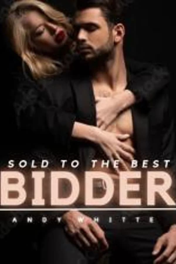 Sold to the Best Bidder
