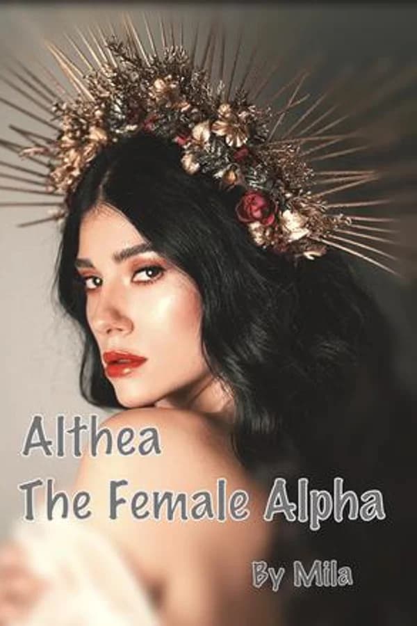 Althea: The Female Alpha