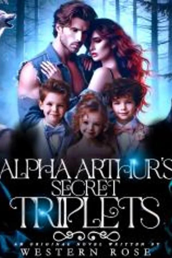 Alpha Arthur's Secret Triplets