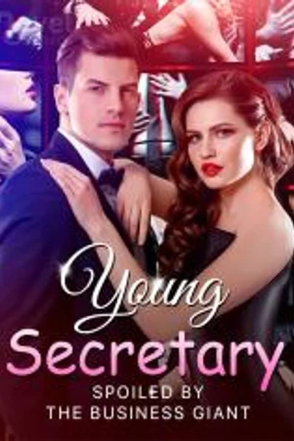 Young Secretary,Spoiled by the Business Giant