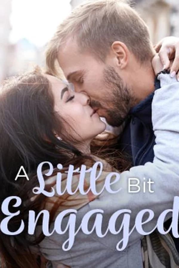 A Little Bit Engaged