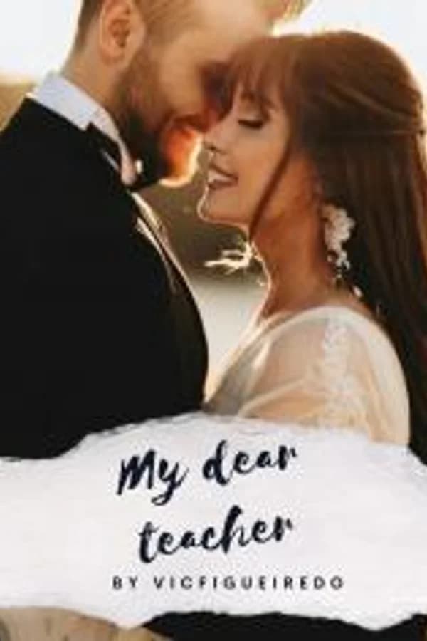 My dear teacher
