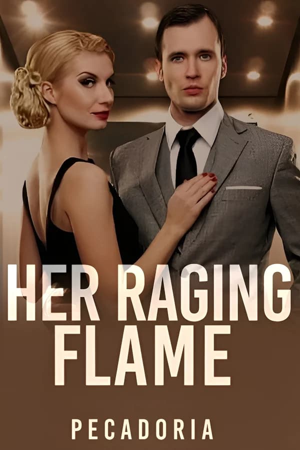 Her Raging Flame