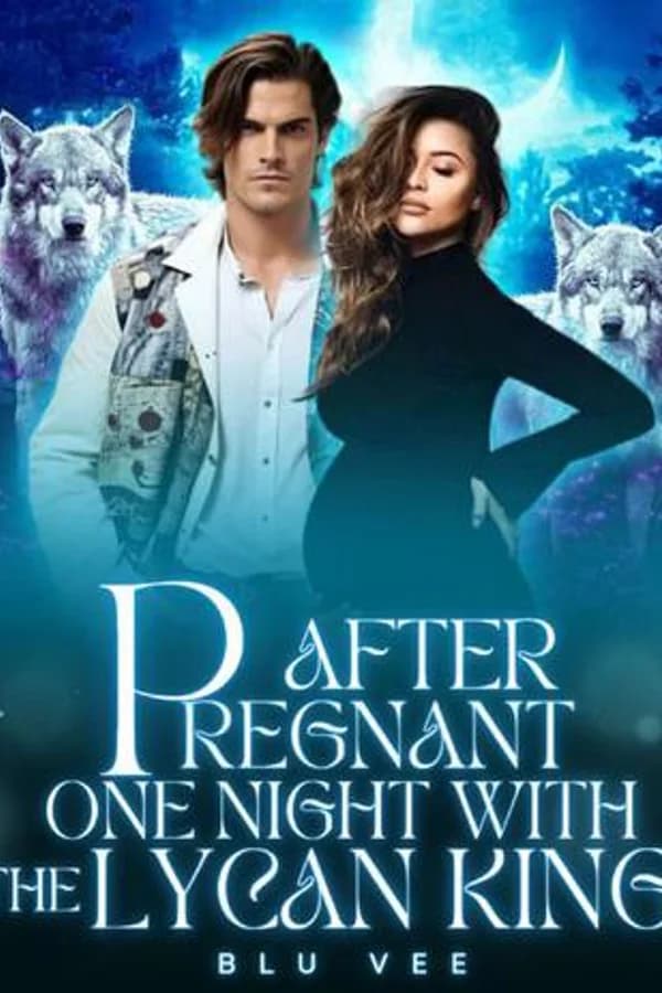 Pregnant After One Night With The Lycan King