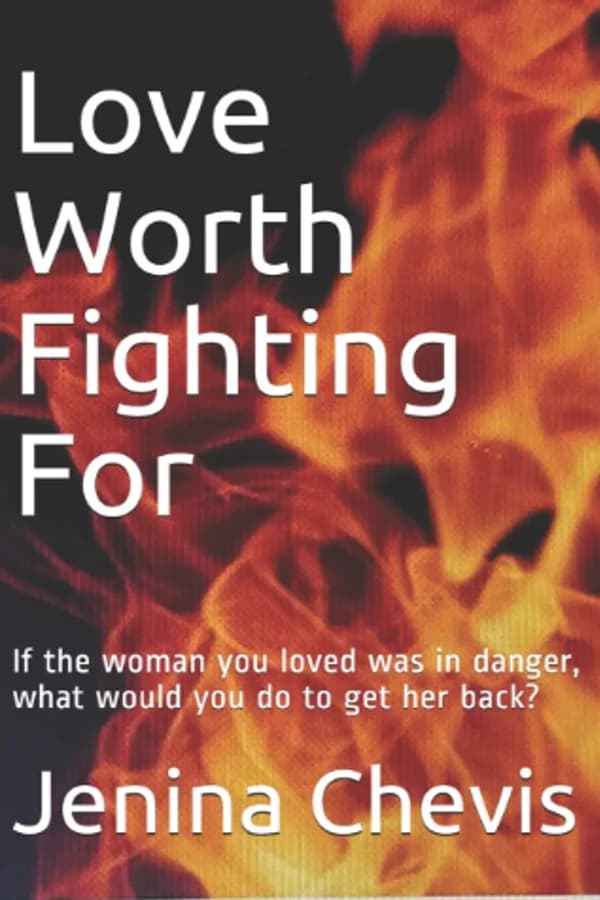 Love Worth Fighting For/vengeance Worth Getting