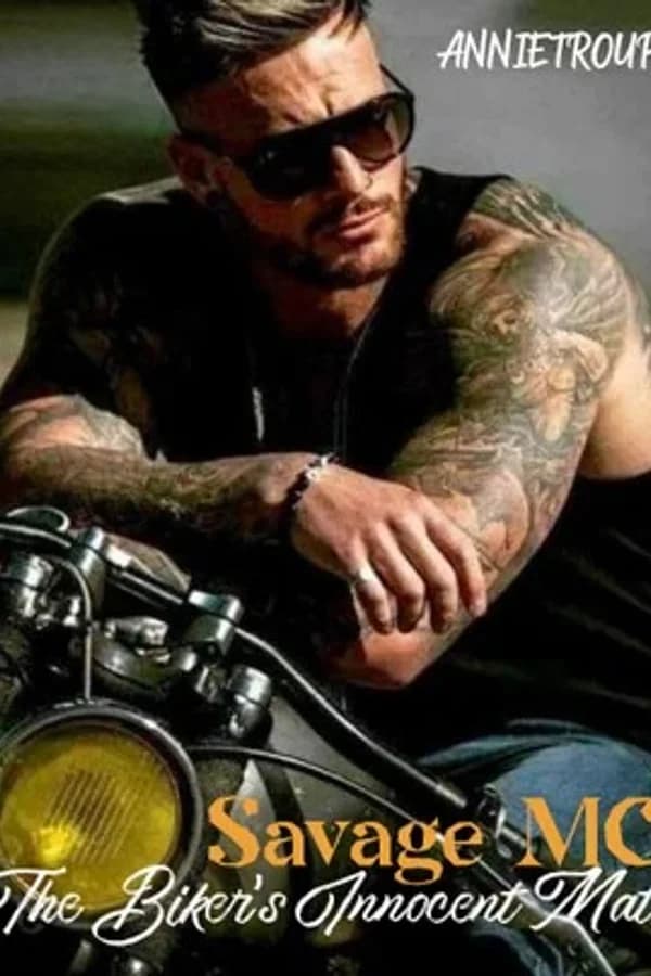 Savage MC The Biker's Innocent Mate
