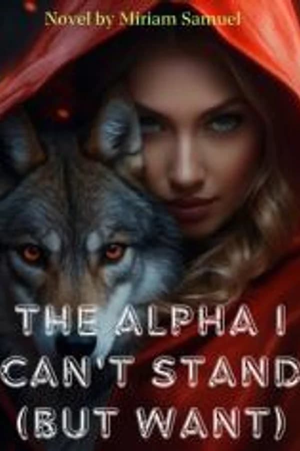 The Alpha I can't Stand (but Want)