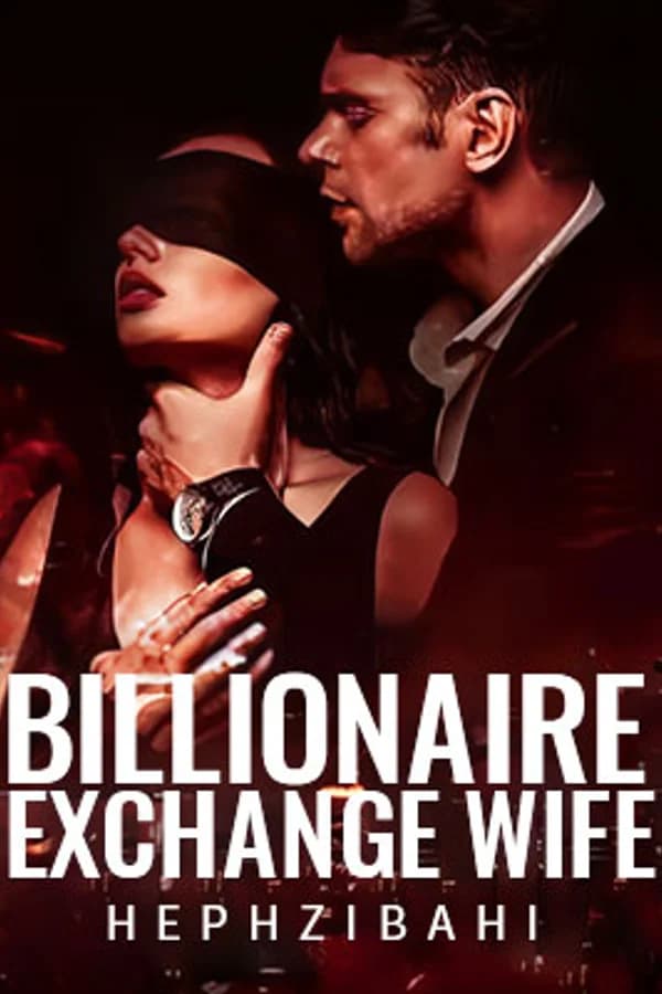 Billionaire Exchange Wife