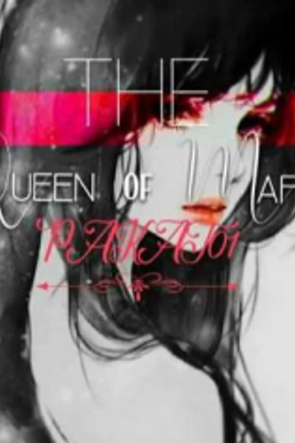 The Queen Of Mafia