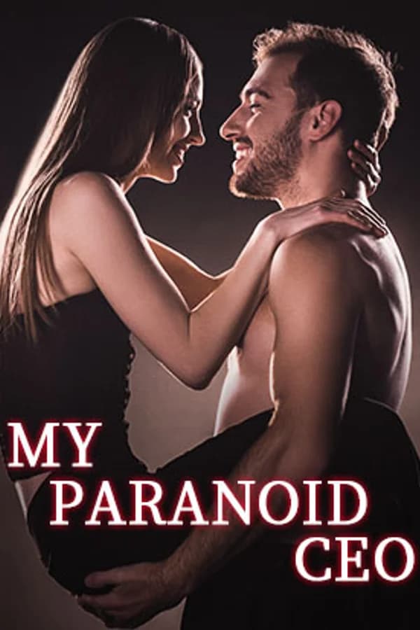 My Paranoid CEO