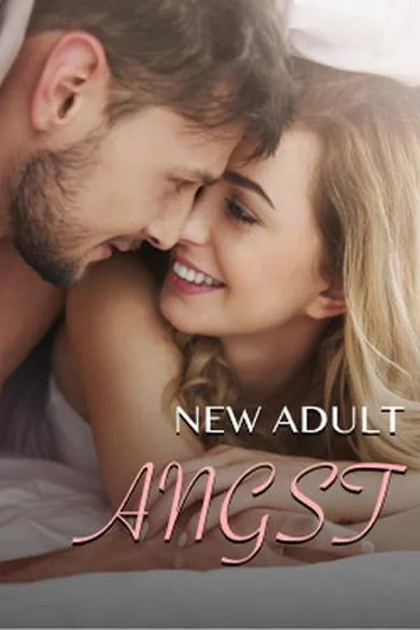 New Adult Angst