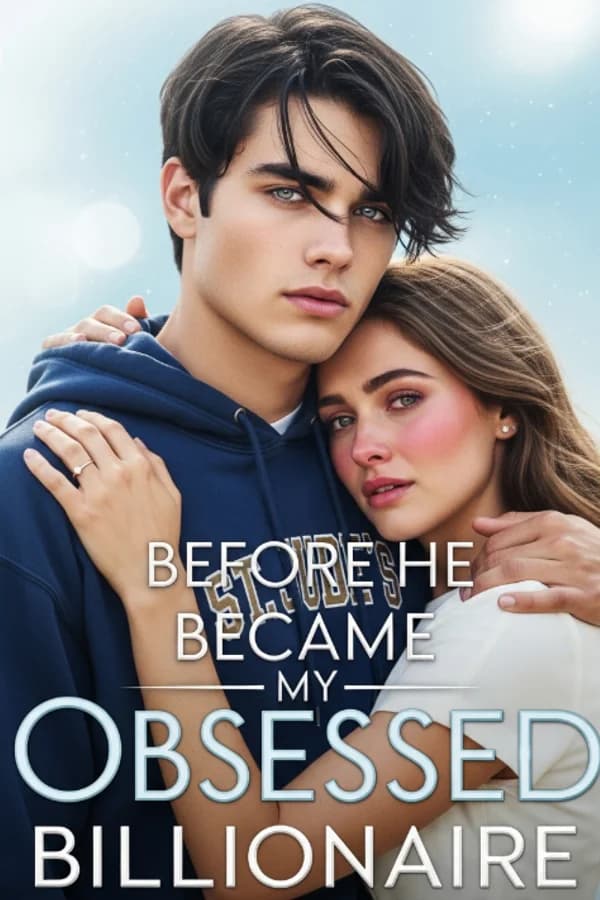 Before He Became My Obsessed Billionaire