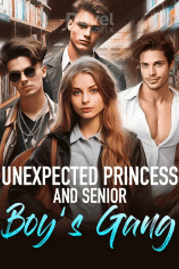 Unexpected Princess and Senior Boys' Gang