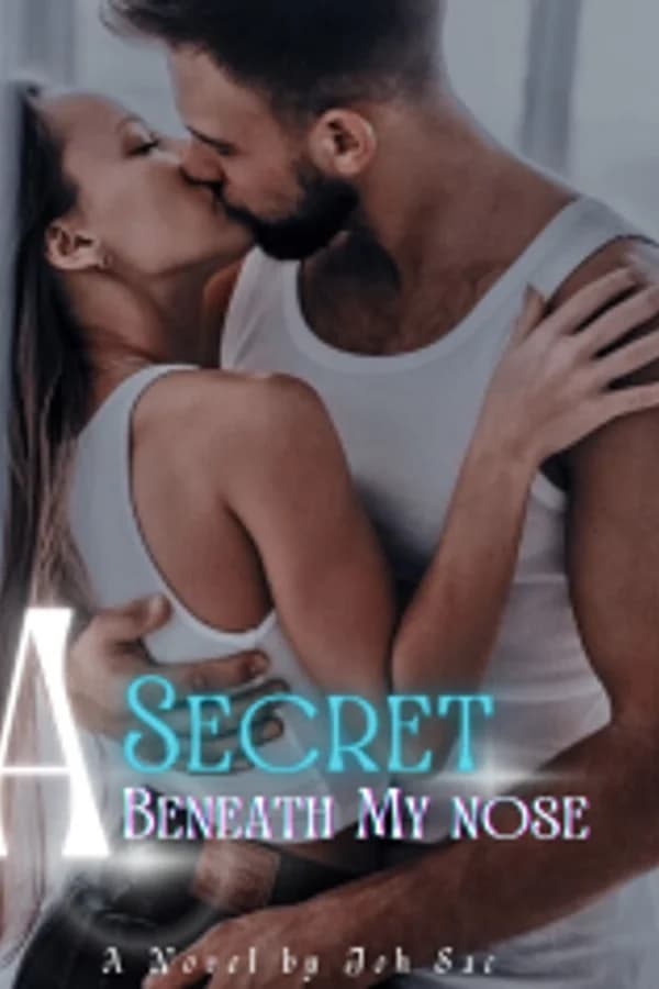 A Secret Beneath My Nose