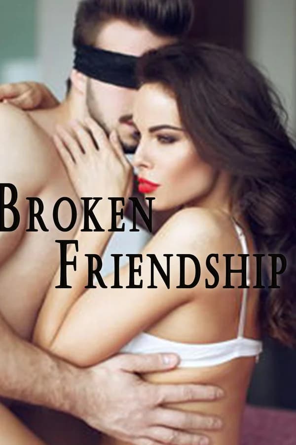 Broken Friendship