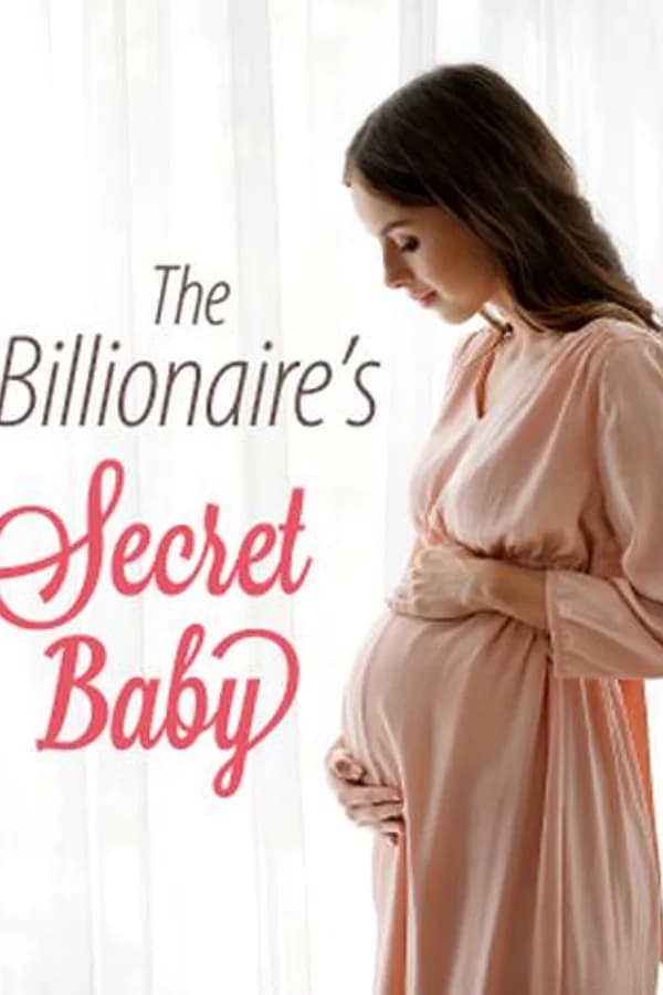 The Billionaire's Secret Baby