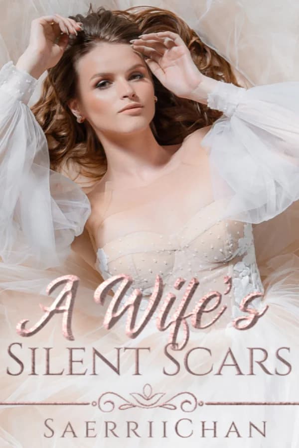 A Wife’s Silent Scars
