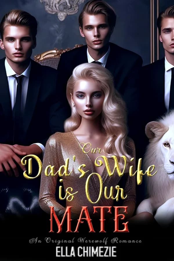 Our Dad’s Wife is Our Mate