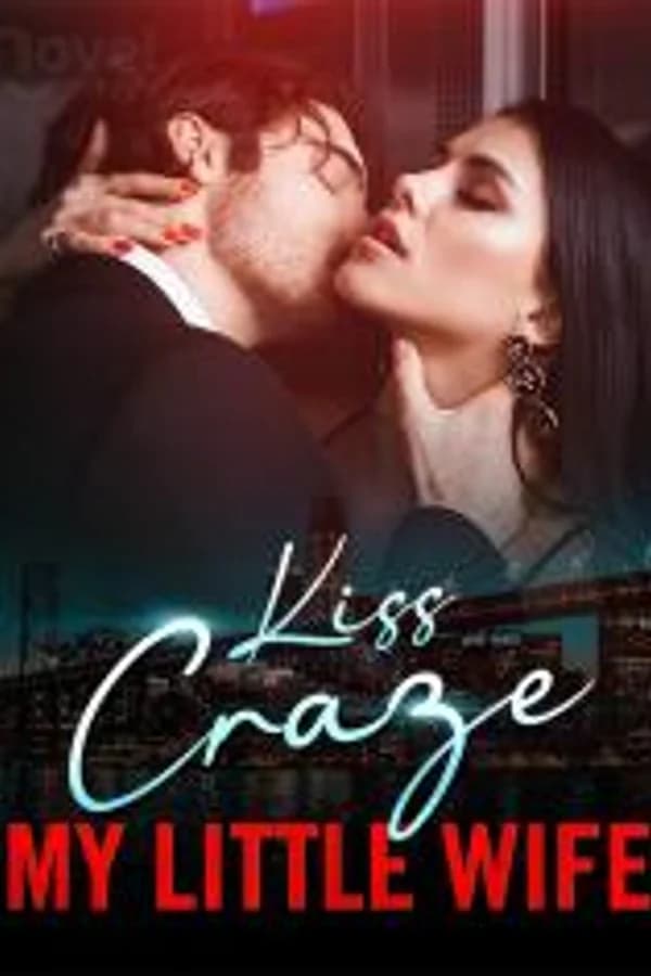 Kiss Craze: My Little Wife