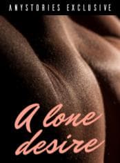 A lone desire