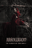 Absolution: The Clandestine Saga Book 4