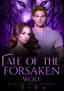 Fate of The Forsaken Wolf