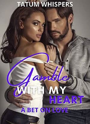 Gamble With My Heart