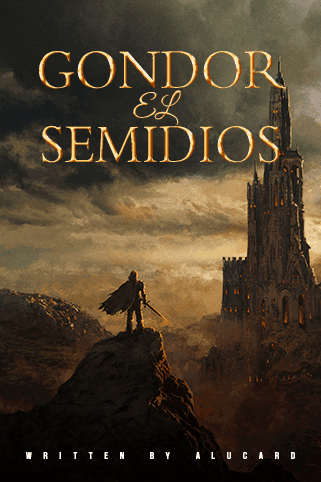 Gondor el semidios