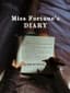 Miss Fortune's DIARY