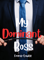 My Dominant Boss 