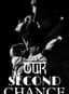 Our Second Chance