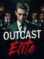 Outcast Elite