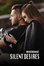 SILENT DESIRES