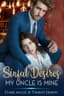 Sinful Desires: My Uncle Is Mine