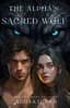 The Alpha’s Sacred Wolf