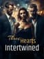 Three Hearts Intertwined