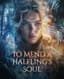 To Mend a Halfling's  Soul
