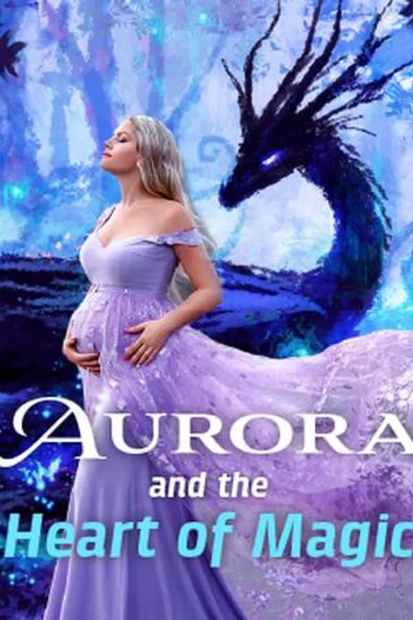 Aurora and the Heart of Magic
