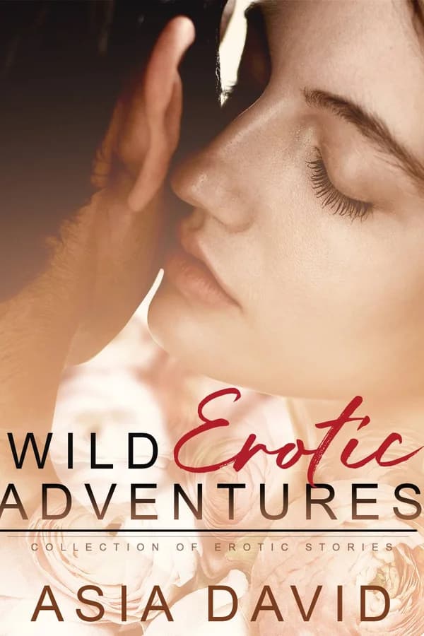 Wild Erotic Adventures