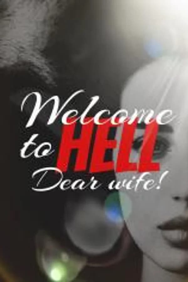 Welcome to Hell, dear wife!