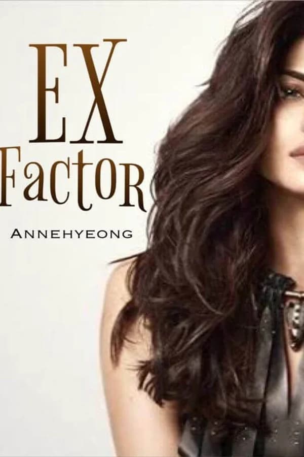 Ex Factor
