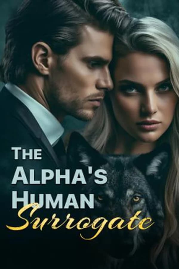 The Alpha's Human Surrogate
