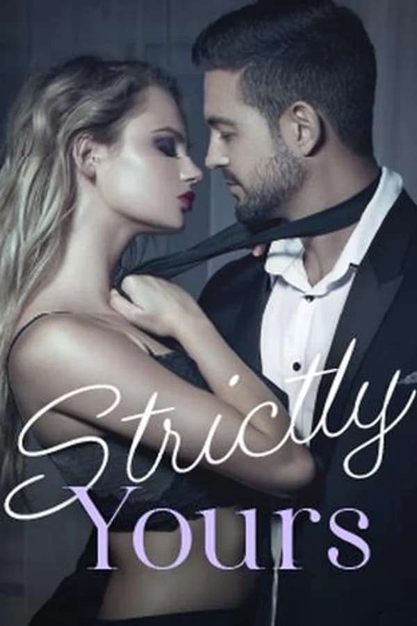 Strictly Yours