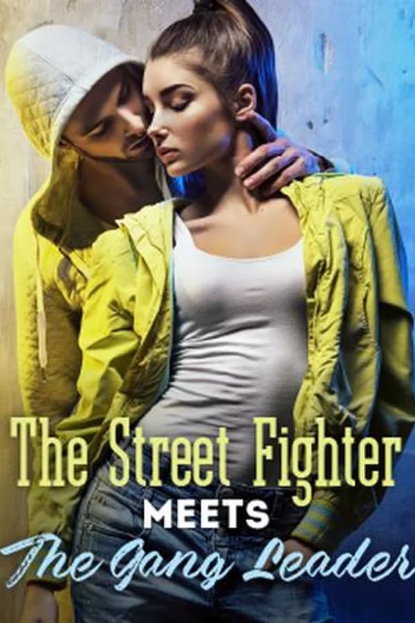 The Street Fighter Meets The Gang Leader