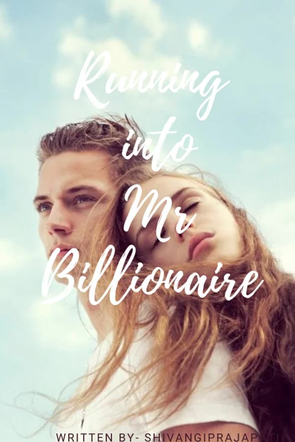 Running into Mr. Billionaire