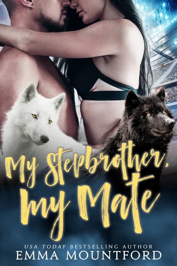 My Stepbrother, My Mate (a Frostveil academy book)