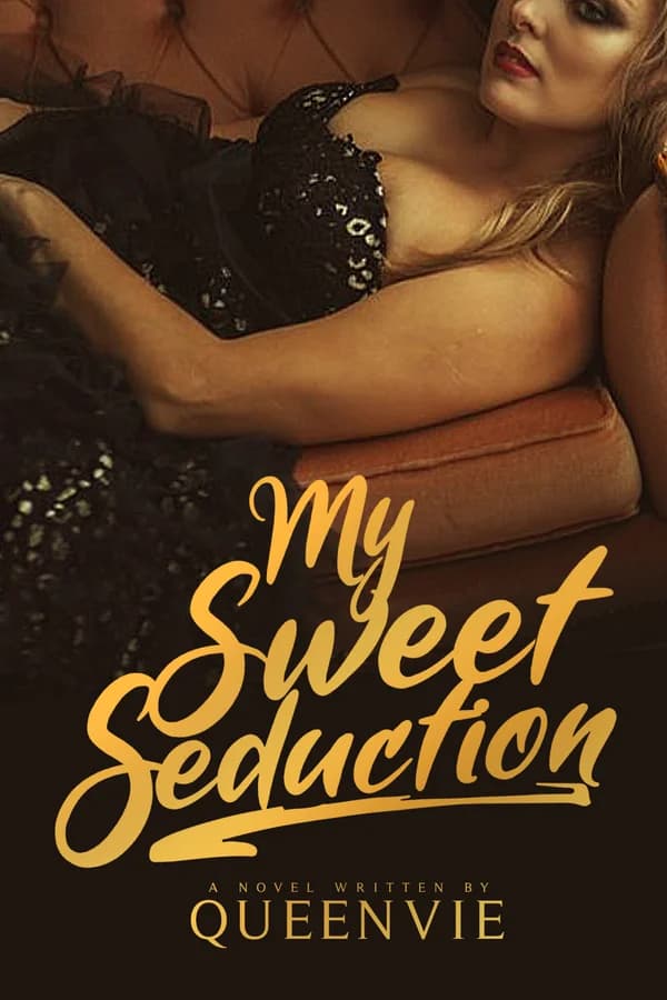 My Sweet Seduction
