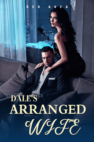 Dale's Arranged Wife